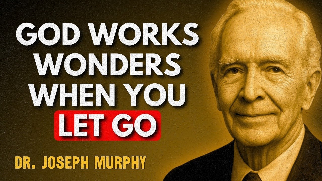 When You’re Tired of Fighting Alone, Let Go and Let God Handle It | Dr. Joseph Murphy