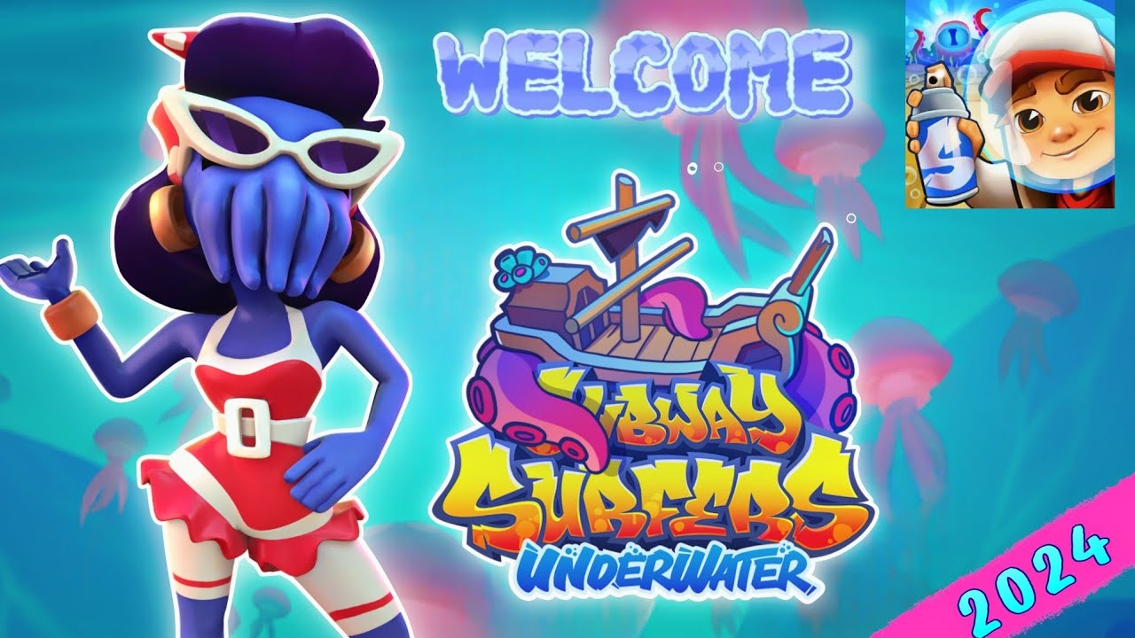 WELCOM TO UNDERWATER 2024 - SUBWAY SURFERS NEW WORLD TOUR