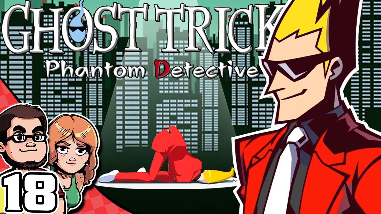 What A Great Ending | 18 | Ghost Trick Phantom Detective Blind Playthrough FINALE