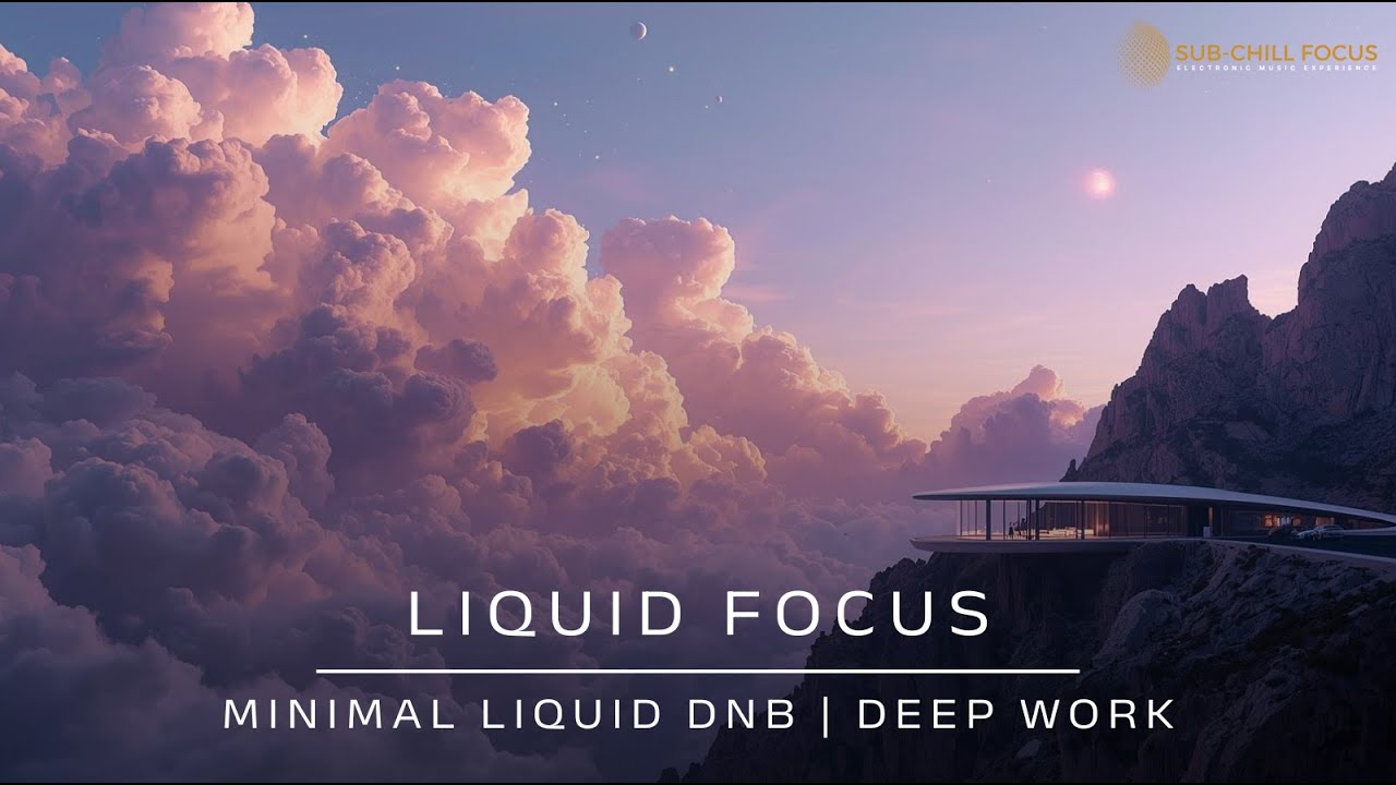LIQUID FOCUS: Deep Minimal Drum n Bass for Programming & Deep Work (1 HR Mix)