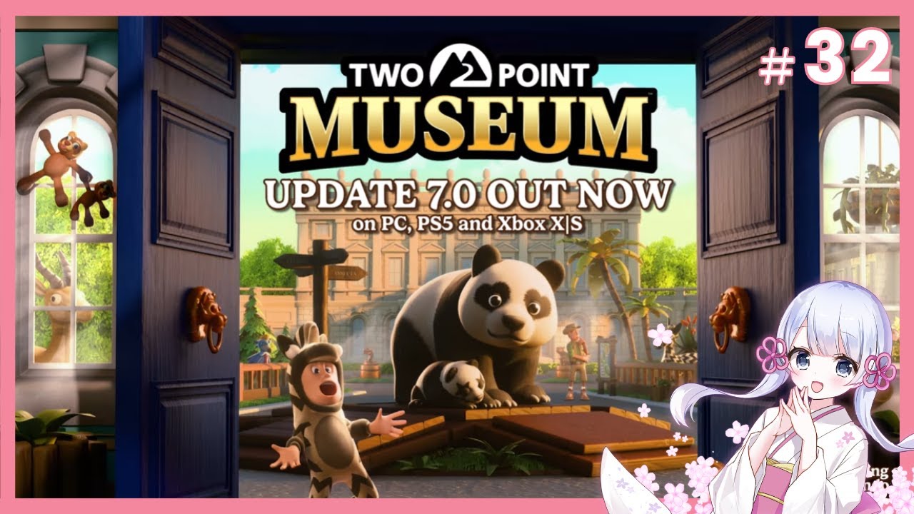 【 新DLC『ズージアム』を楽しむ‼ 】ツーポイントミュージアム#32  ヘンテコ博物館が超楽しい！Two Point Museum ZOOSEUM !!