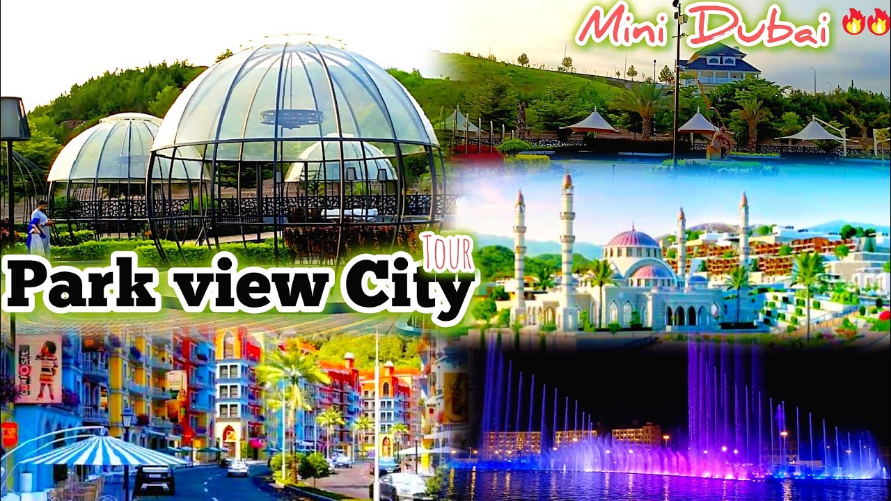 Park View City#islamabad#Tour#City like Dubai#pakistan