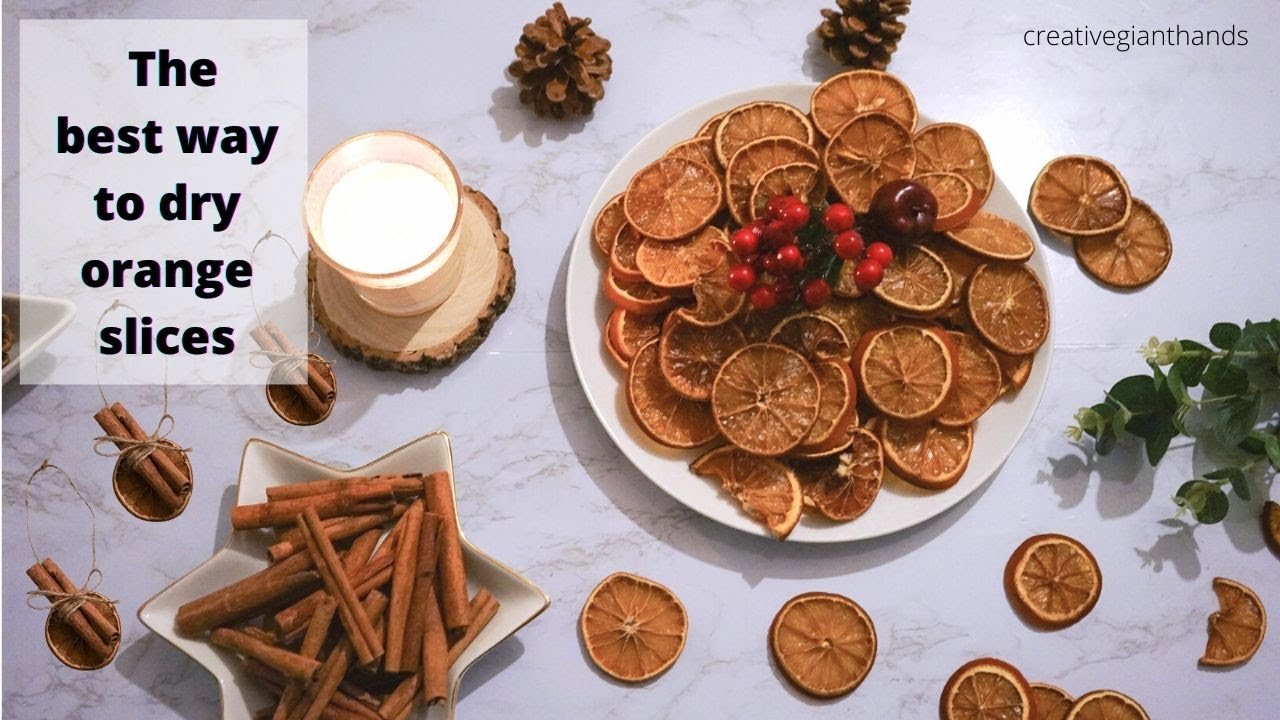 How to make dried orange slices and Christmas ornaments - DIY dried orange slices garland