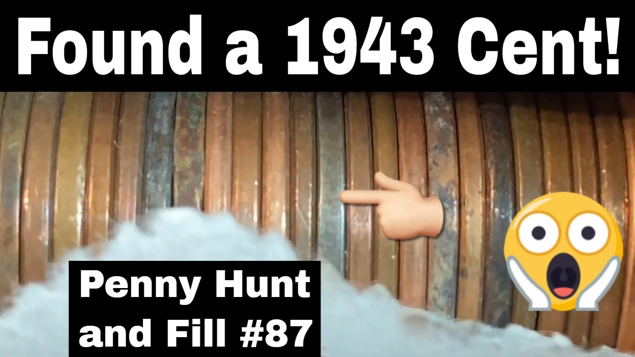 Penny Hunt and Fill #87 - Found a 1943 Cent!