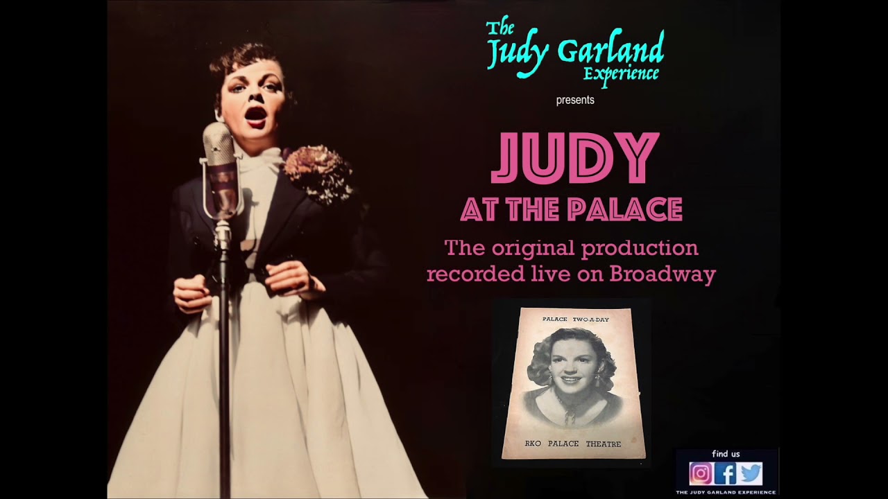 JUDY GARLAND Live On Broadway JUDY AT THE PALACE original 1951 - 1952 production GREAT SOUND