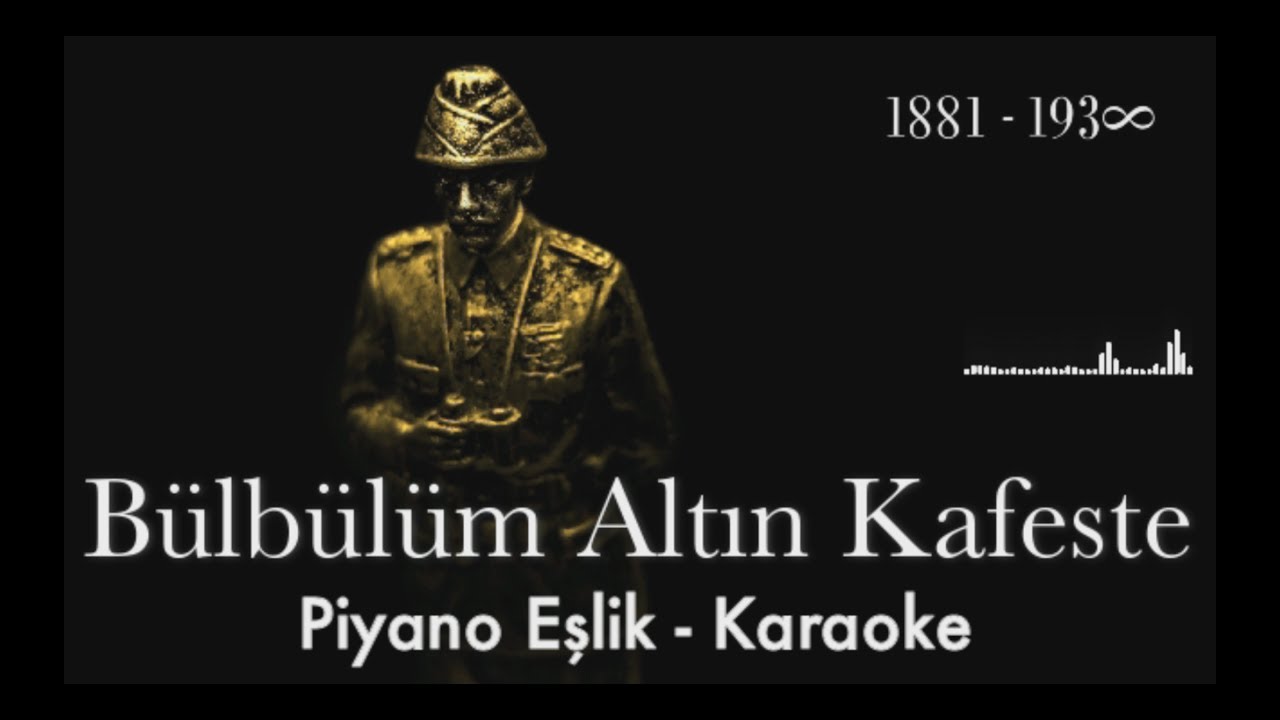 Bülbülüm Altın Kafeste (Piyano Eşlik - Karaoke) 