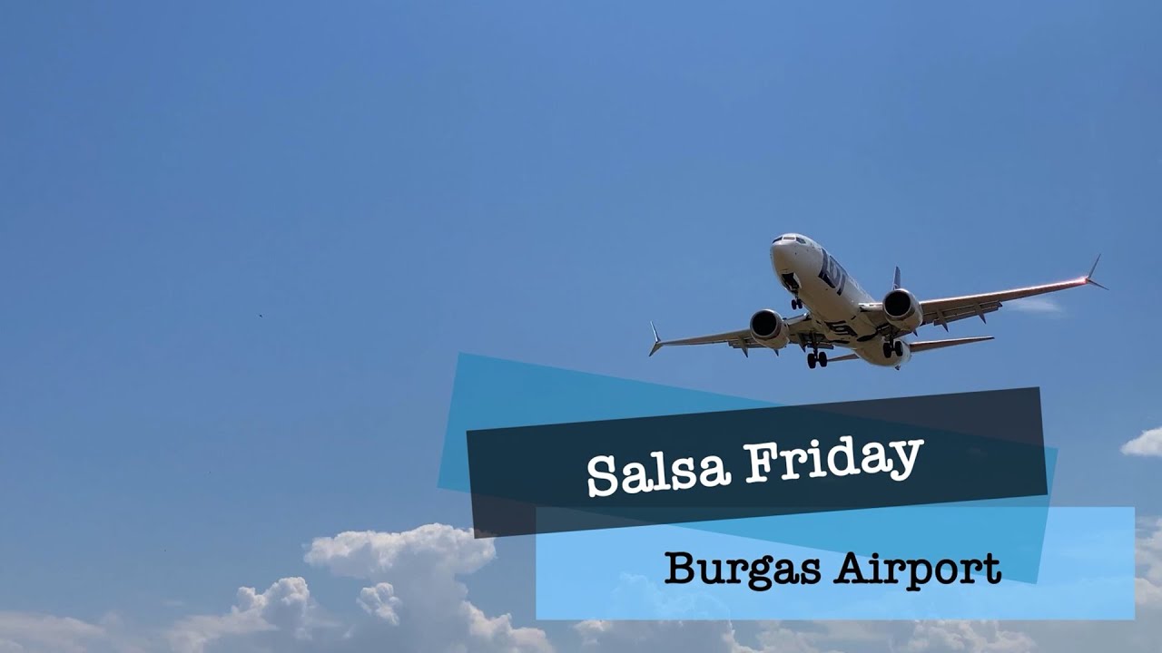 Salsa Friday at Burgas Airport