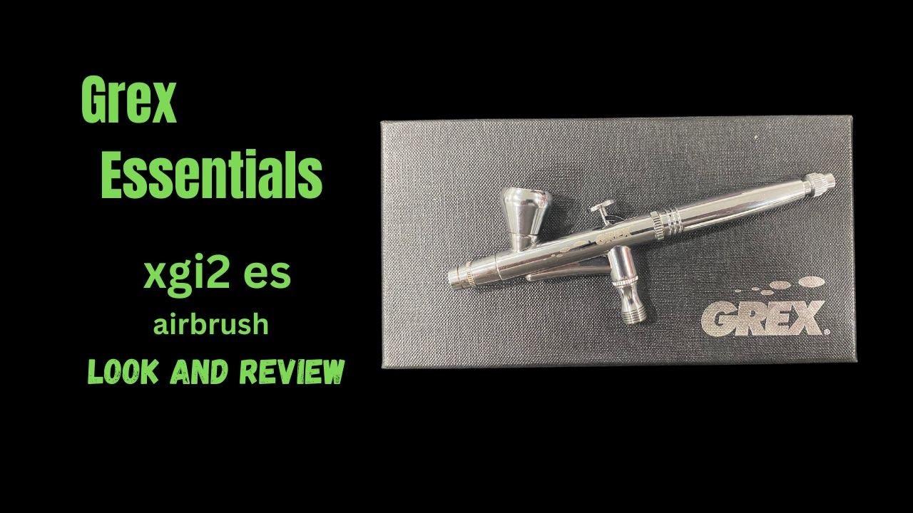 Grex XGI2 ES airbrush look and review!