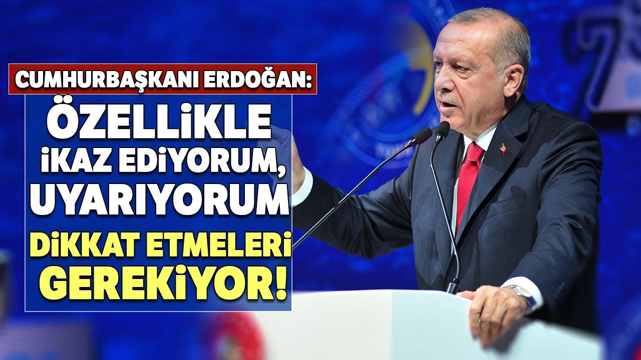 Cumhurbaşkanı Erdoğan: ''Medya Organlarını Uyarıyorum''