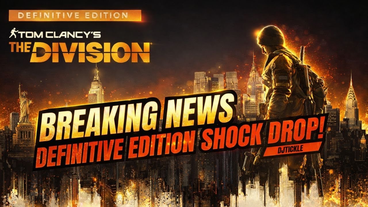 Breaking News! Division Definitive Edition surprise drop, and everything else happening this week!