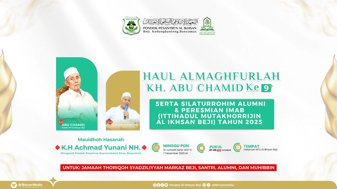 🔴LIVE HAUL ALMAGHFURLAH  KH. ABU CHAMID KE 9  SERTA SILATURROHIM ALUMNI TAHUN 2025