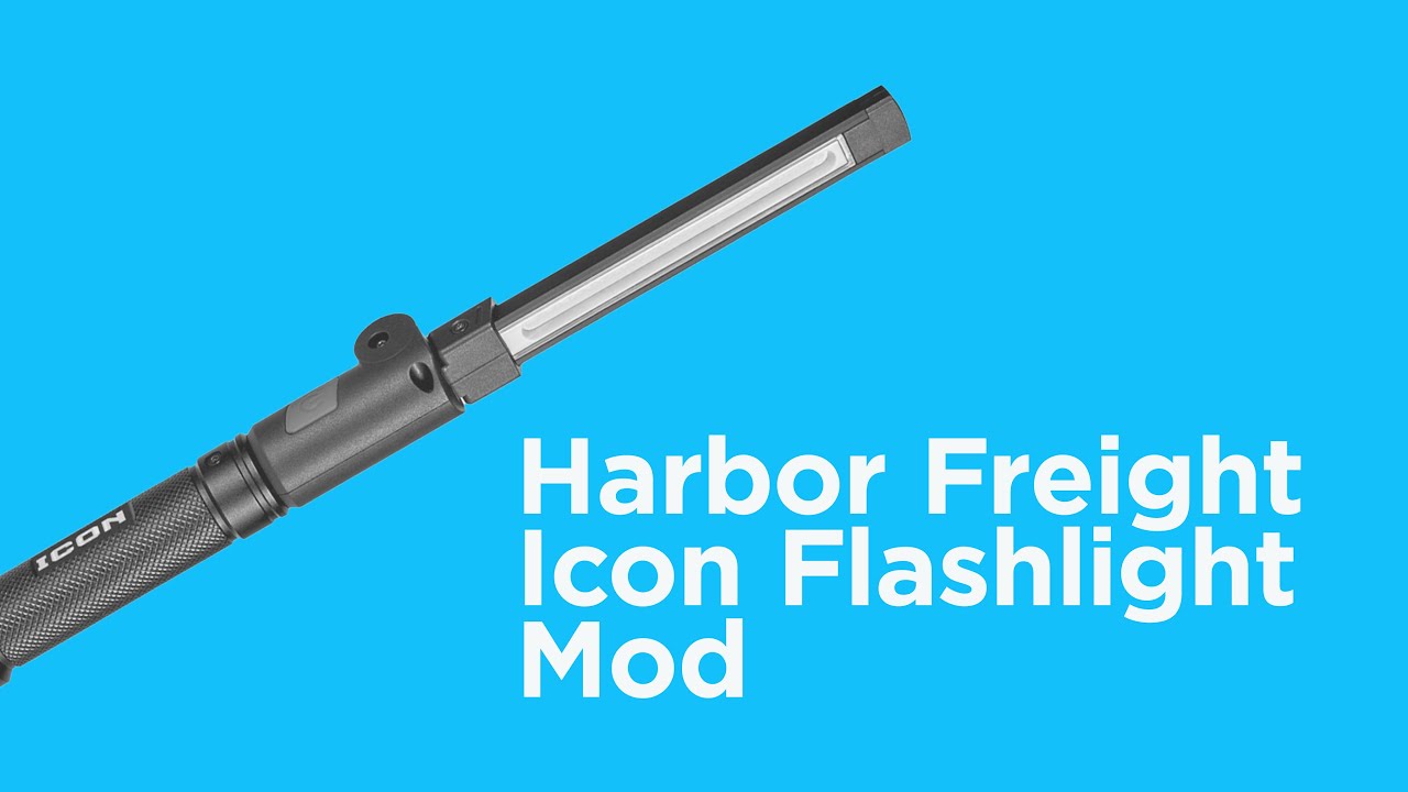 Harbor Freight Icon Flashlight Mod