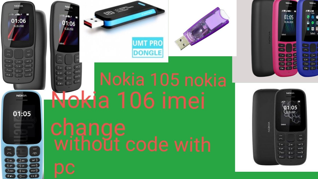 Nokia 106 nokia 105 imei change without code with pc Original Nokia