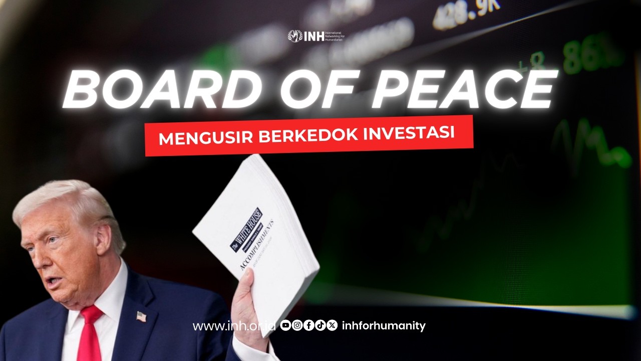 Board Of Peace - Menghancurkan Berkedok Investasi #huseingaza #palestina #inh