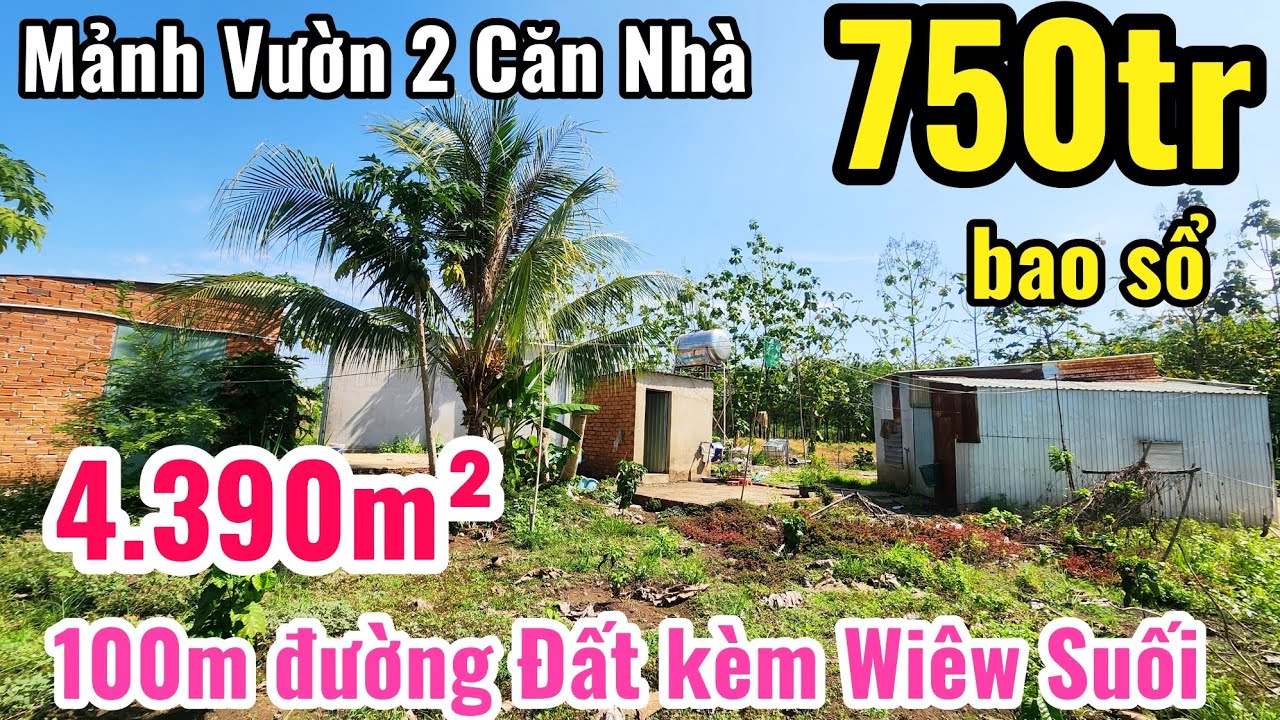 S.74.Bán Mảnh nhà Vườn 100m đường kèm Wiêu Suối S=4390m² giá 750trbao sổ 
