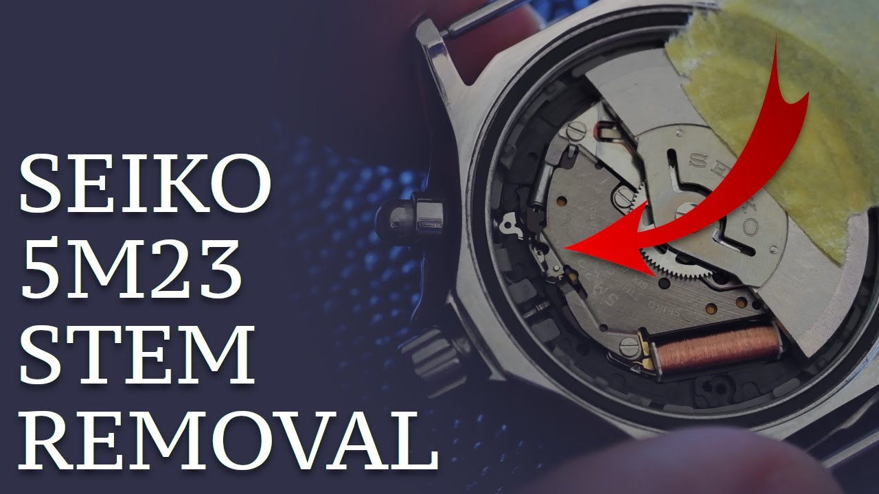 Seiko 5M23 watches: How to remove the stem and crown