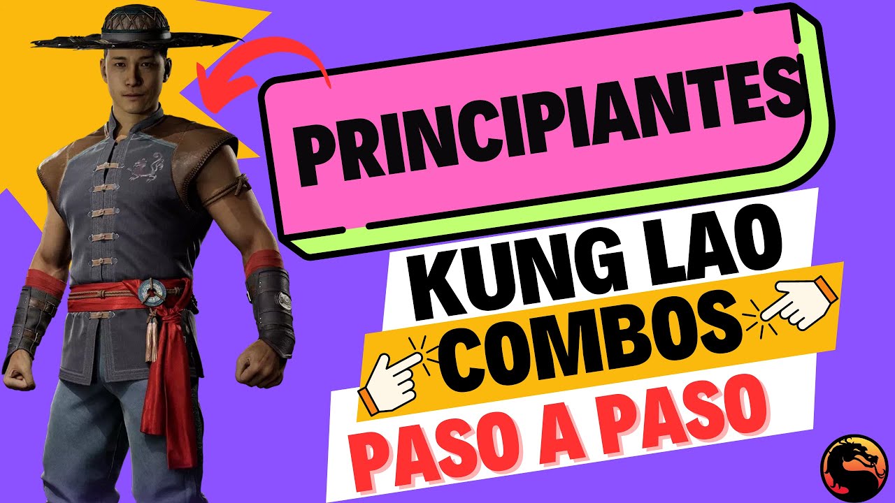 ✅KUNG LAO✅COMBOS✅ MK1