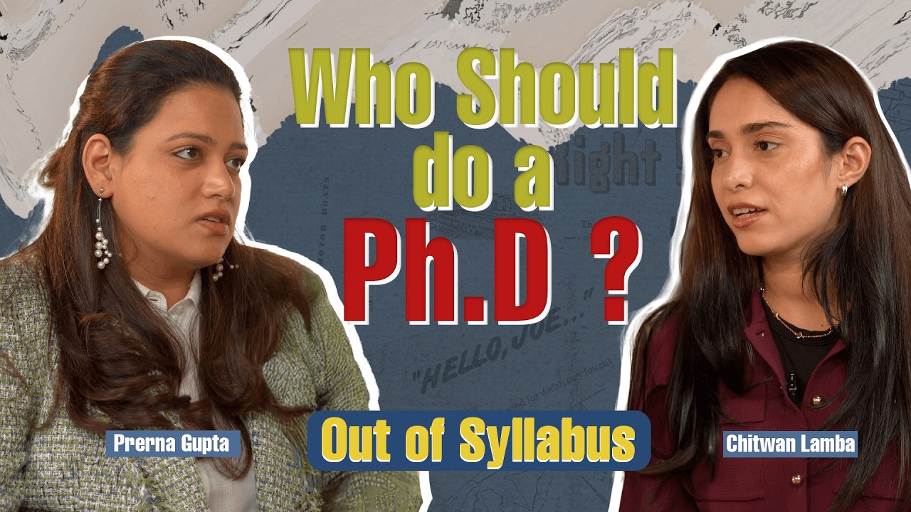 Is a PhD Still Worth It in 2026? | IIT Delhi PhD Graduate Reveals All | Out of Syllabus Ep.7