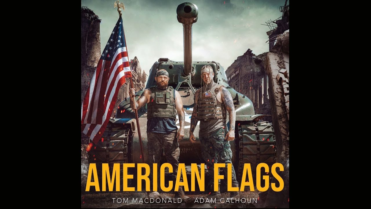 Tom MacDonald - American Flags (ft. Adam Calhoun)