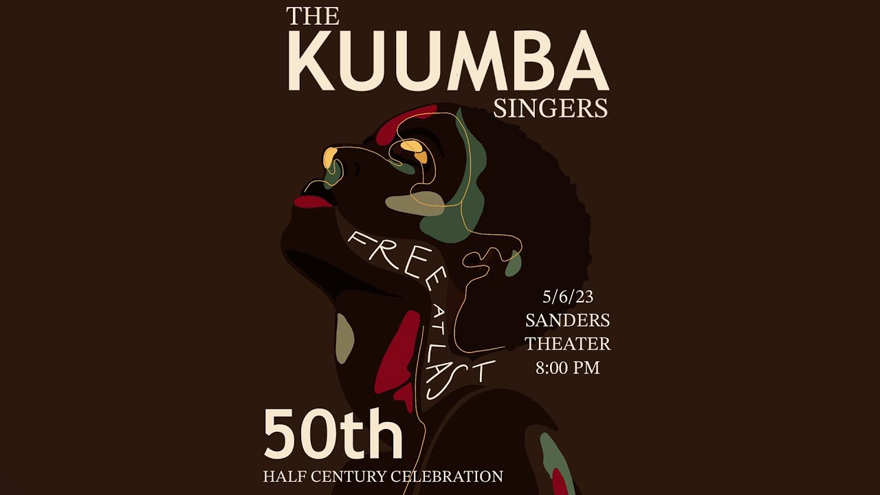 Free at Last: The Kuumba Singers Half Century Celebration