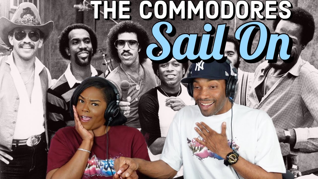The Commodores Sail On Reaction | Asia and BJ