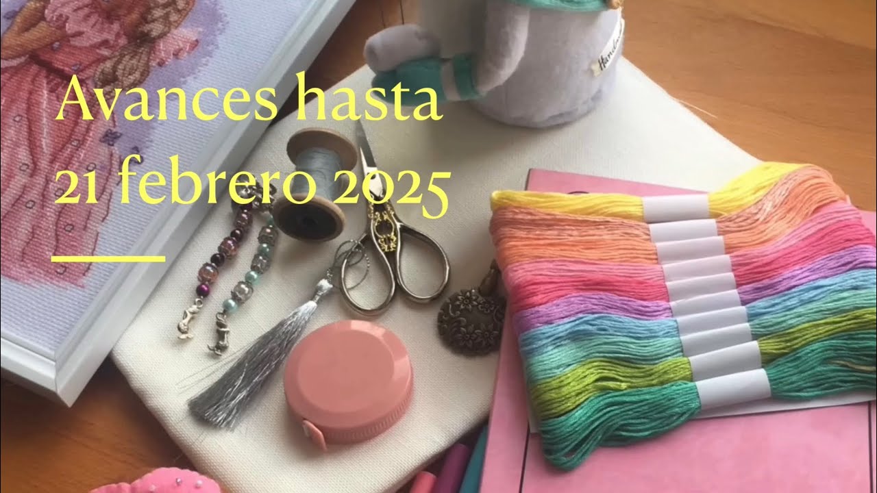 #Flosstube 228 #Avances hasta 21 febrero 2026 #puntodecruz #hobby #crosstitch #handmade #arte #hilos