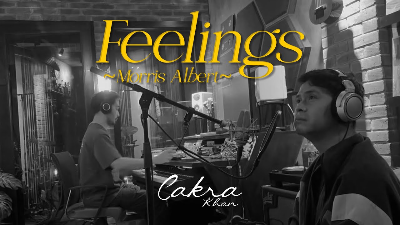 Morris Albert - Feelings (Cakra Khan Cover)