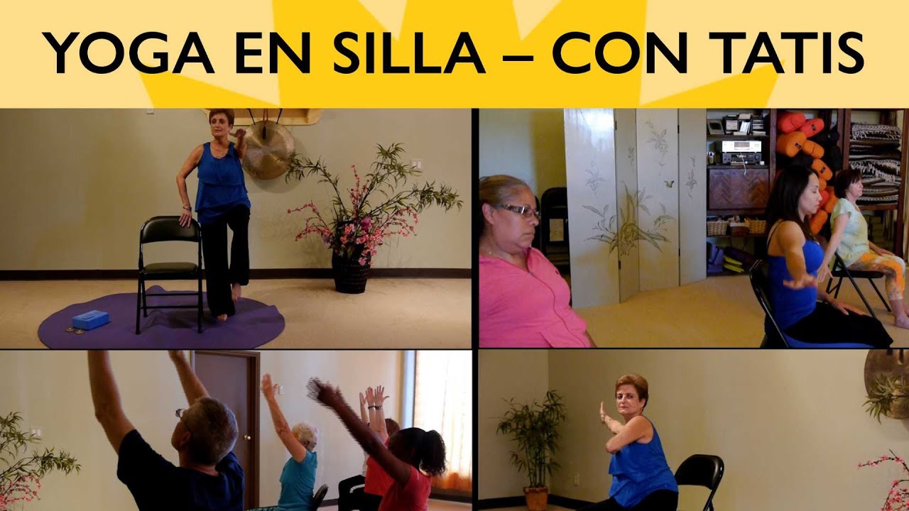 Yoga en Silla con Tatis – Clase de 1 Hora en Español (3M+ Vistas) - Yoga Vista