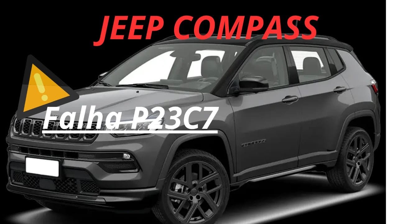 JEEP COMPASS.                                               Falha P23C7