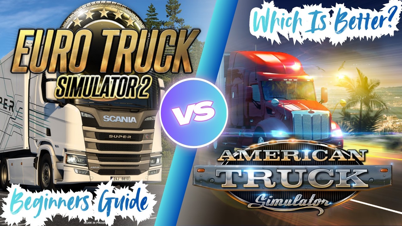 ATS vs ETS2 — Which One Should You Play (Full Beginner’s Guide + DLC Breakdown!)