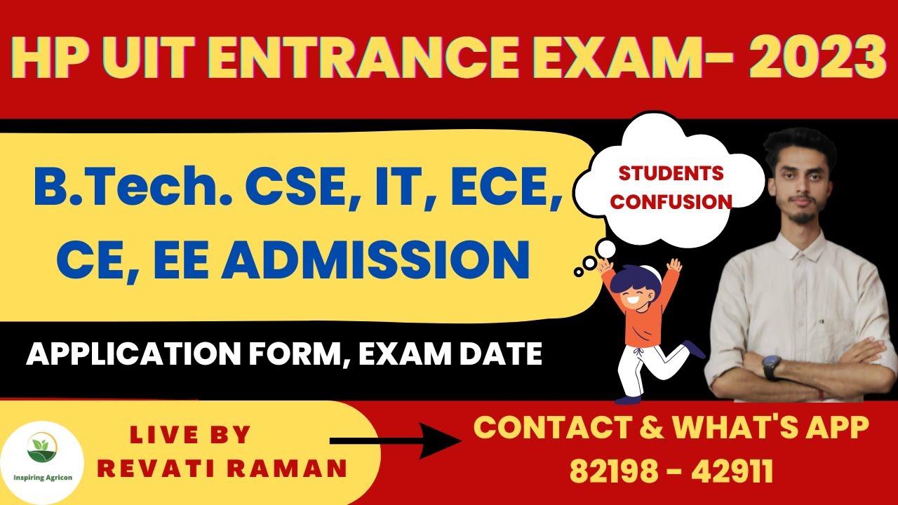 HPU UIT B.Tech Exam 2023 / Exam Date, Syllabus, Eligibility Criteria/ Inspiring Agricon