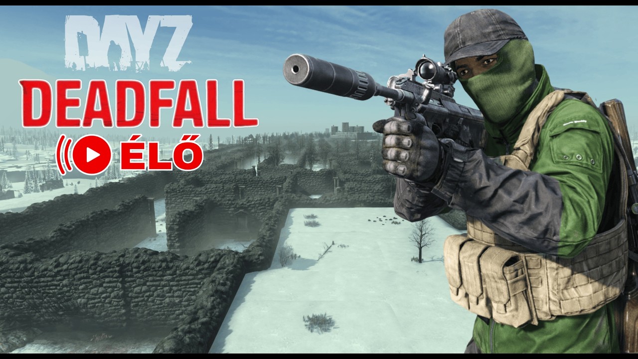 Folytassuk a lehetetlen kihívást! - DayZ Deadfall ÉLŐ - ft. @LoLnerkan @nuktameron_official