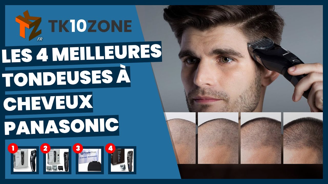 Les 4 meilleures tondeuses à cheveux Panasonic