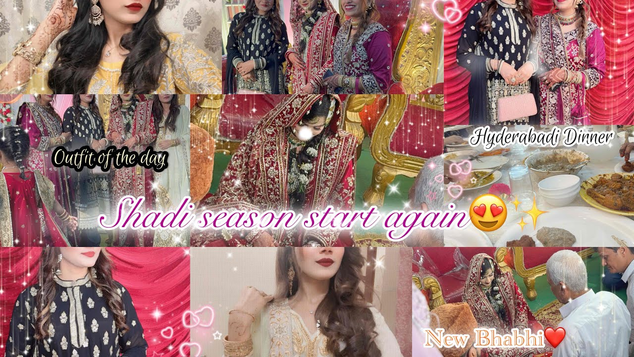 Hyderabadi shadi❤️😍💍|Shadi season start again🤭|Outfit of the day~Dinner~Full gossips💛|Nikkah day😭❤️