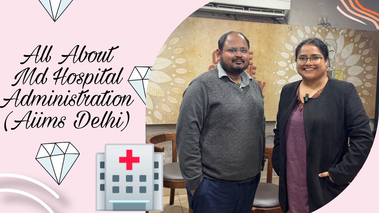 All about MD in Hospital Administration ,AIIMS Delhi #affogatowithananya #rubiscotalks #aiimsdelhi 