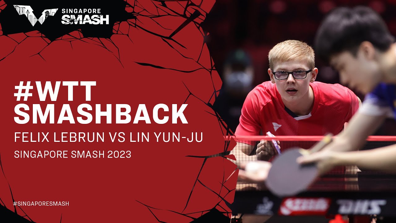 Felix Lebrun v Lin Yun-Ju | #WTTSmashback | Singapore Smash 2023