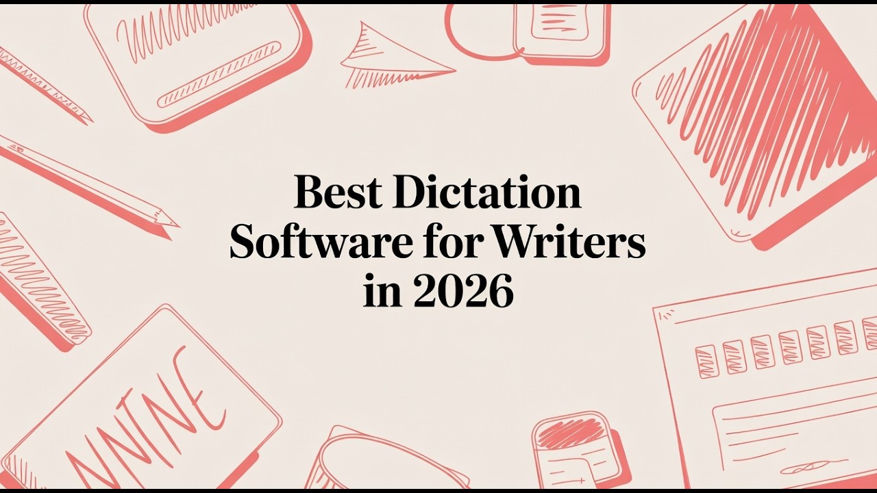 Best Dictation Software for Writers in 2026