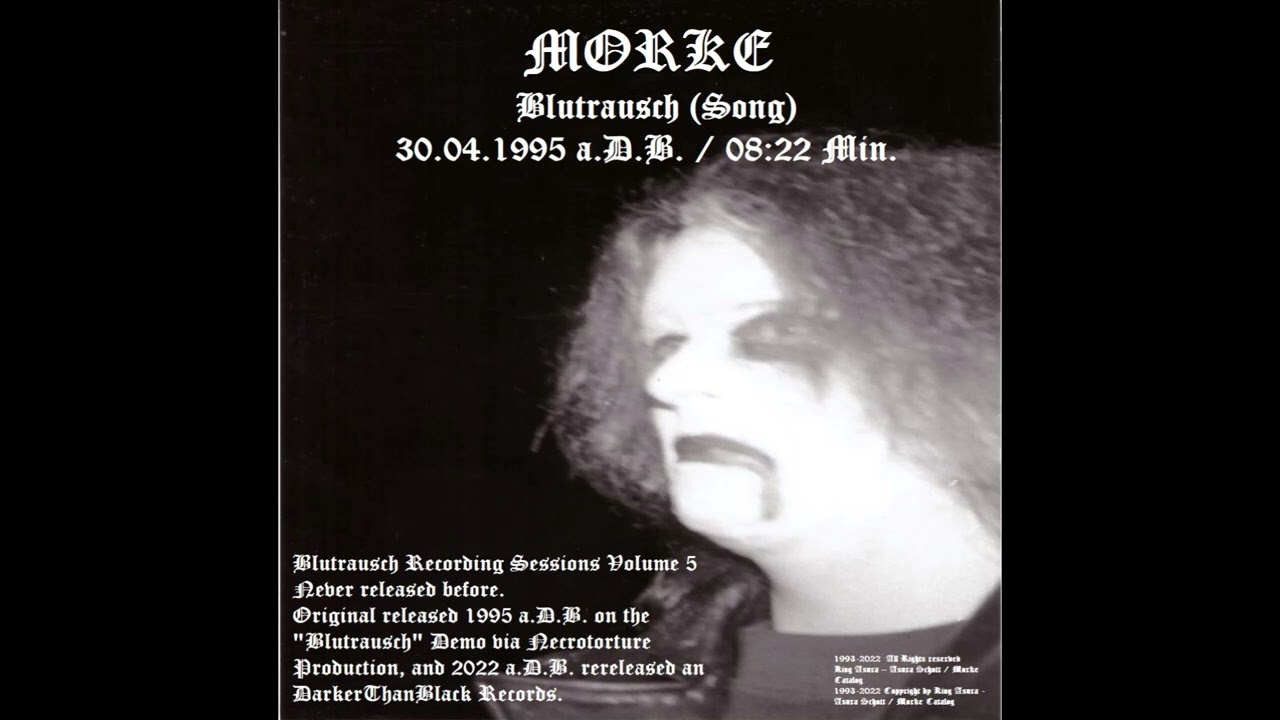 Morke - Blutrausch (Song) 30. 04. 1995 a.D.B.