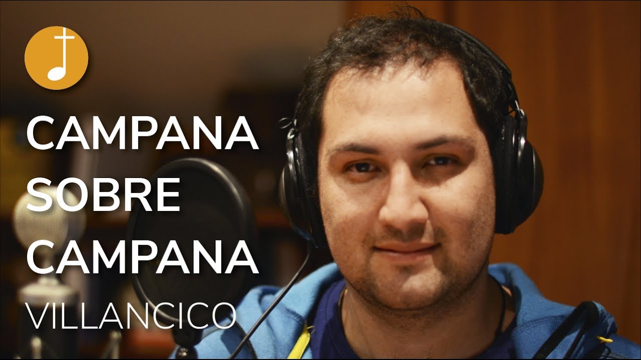 Campana sobre campana | Campanas de Belén - Villancico | Música Navidad | Música Navideña