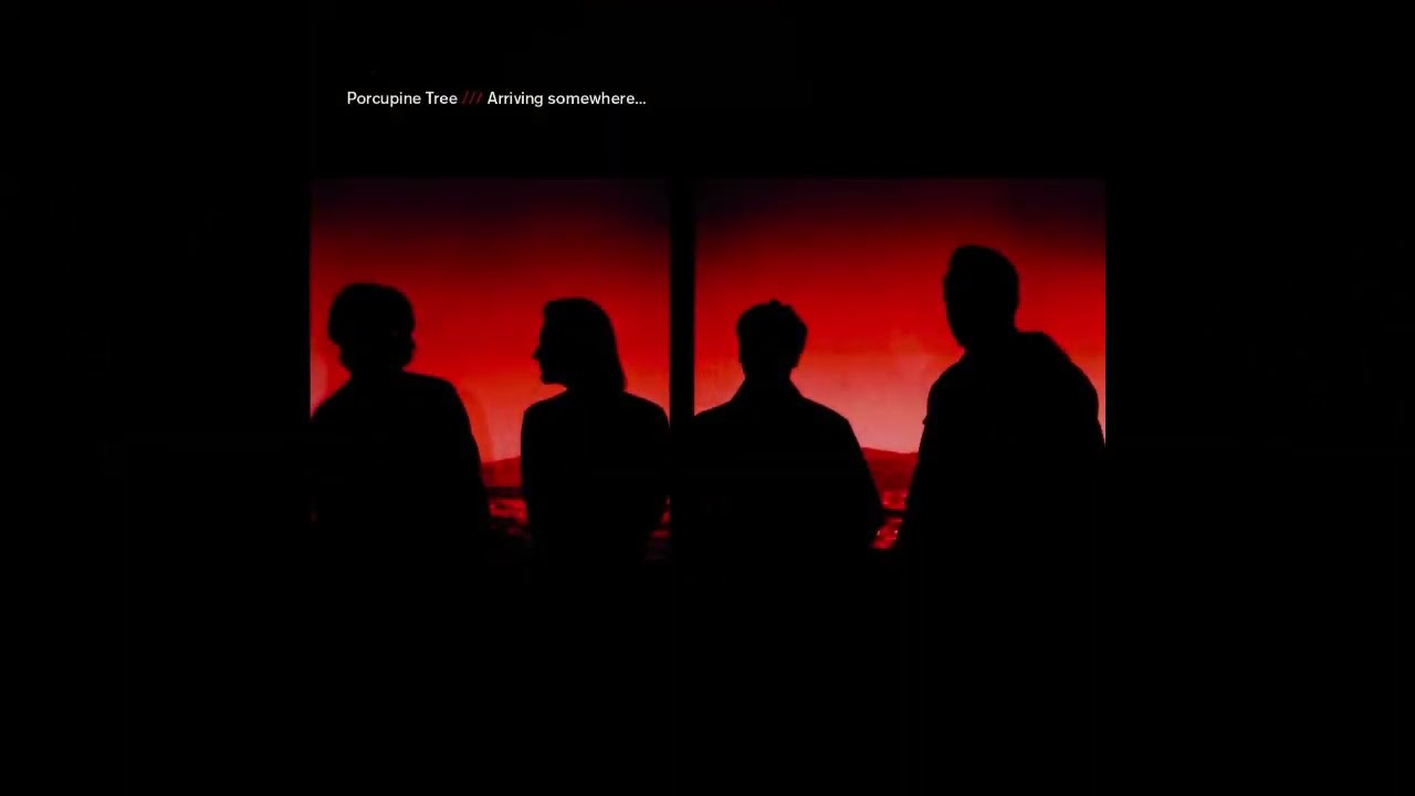 Porcupine Tree - Arriving Somewhere , But Not Here - Live