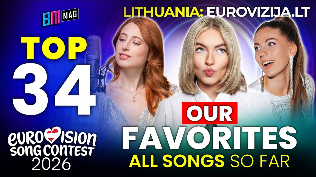 Наши 34 любимые песни с конкурса Eurovizija.LT 2026 &mdash; национального отбора Литвы на Евровидение 2...