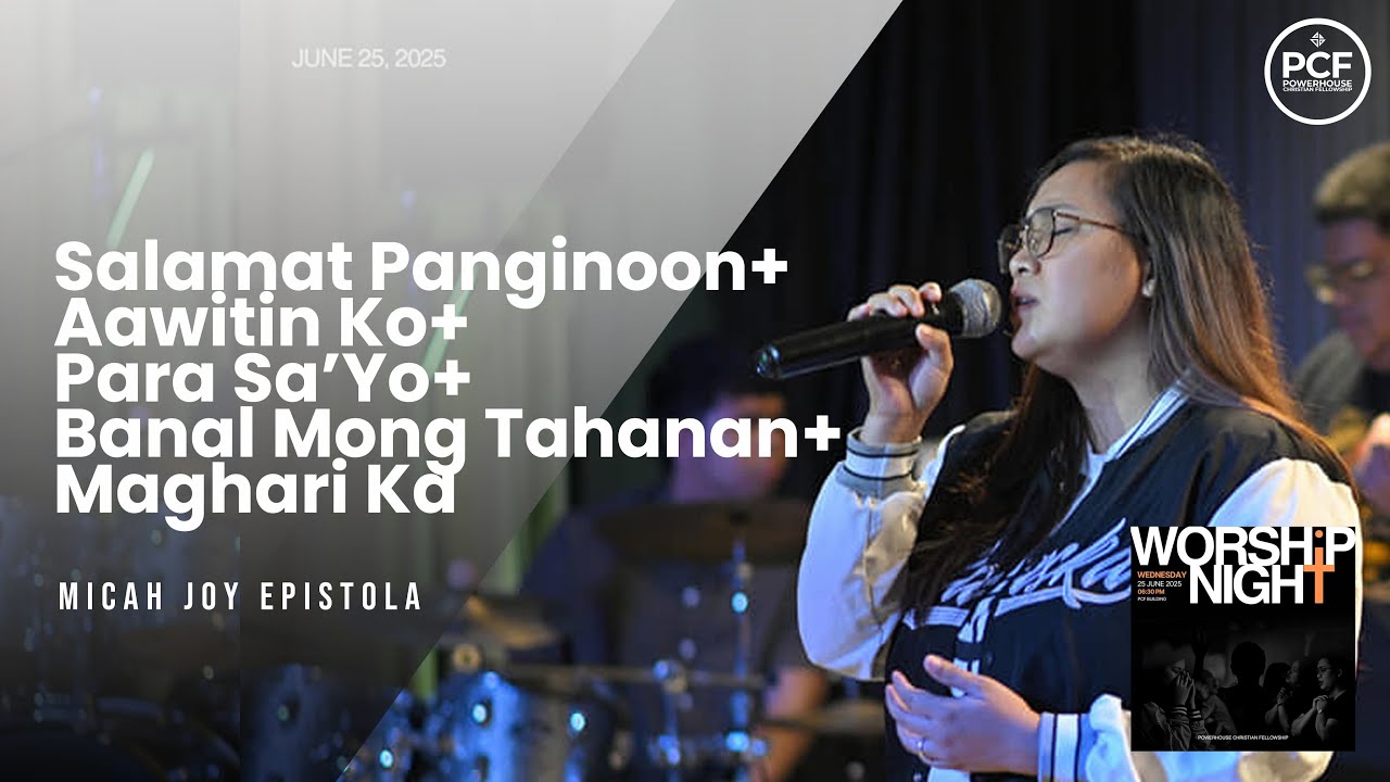Salamat Panginoon +Aawitin  Ko + Banal  Mong Tahanan + Maghari  Ka | Micah Joy Epistola