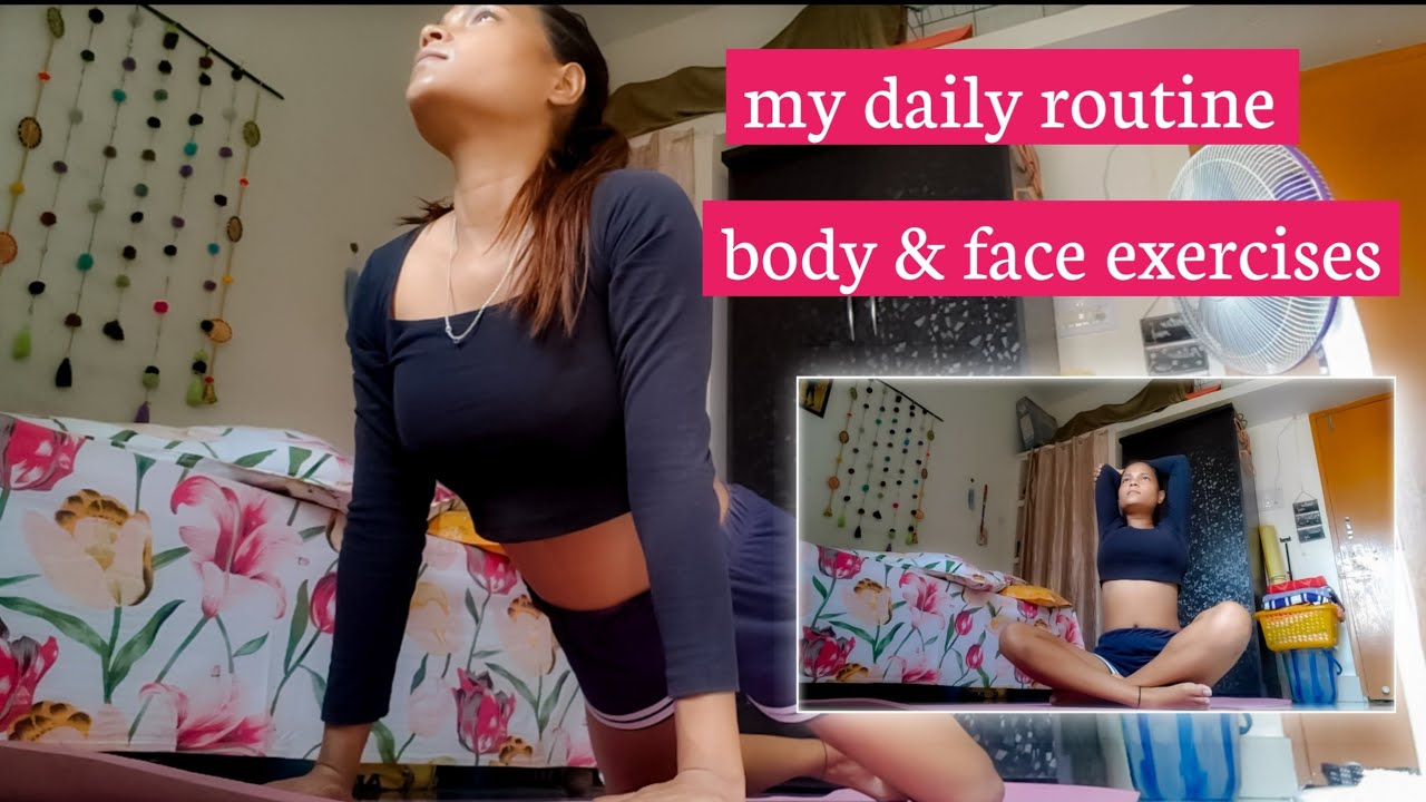 my daily routine // body exercises 🧘// face exercises //pushpa sawaiyan new vlog 💫