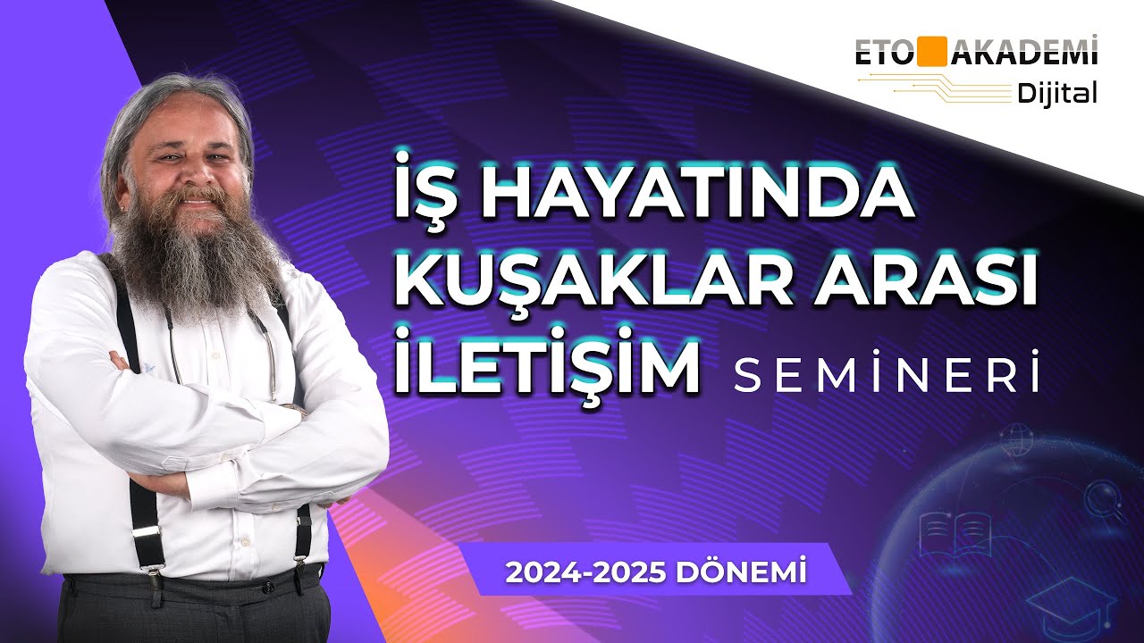 İş Hayatında Kuşaklar Arası İletişim - Ufuk Okan Güvendiren