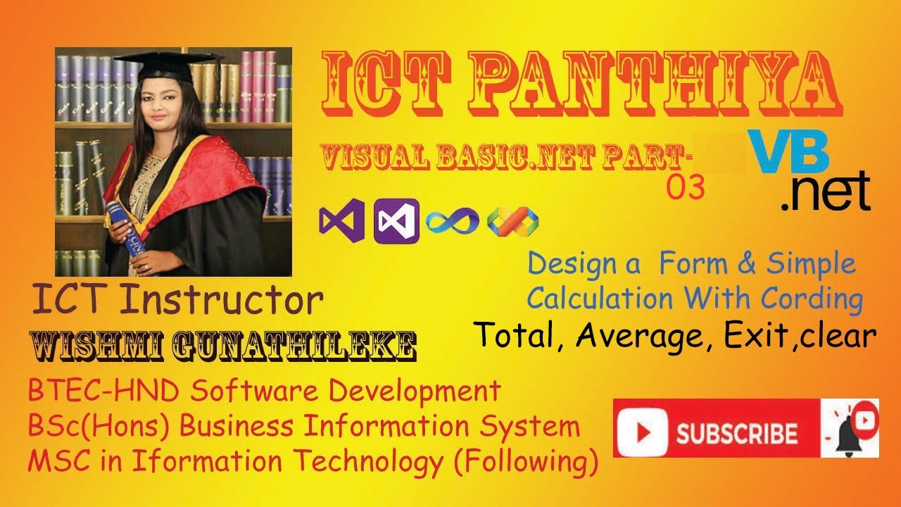VB.NET In Sinhala  ICT Panthiya: Part- 03