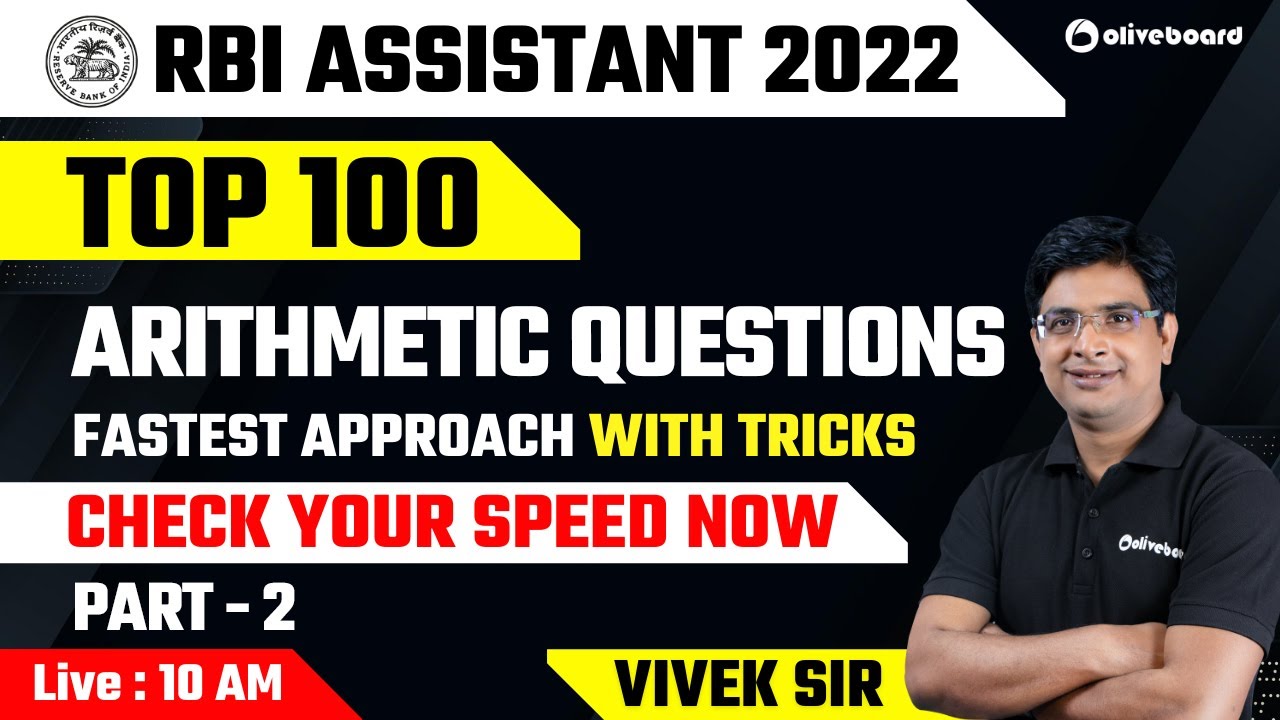 RBI Assistant 2022 | Top 100 Arithmetic Questions | Fastest Approach & Tricks | Part - 2 | Vivek Sir
