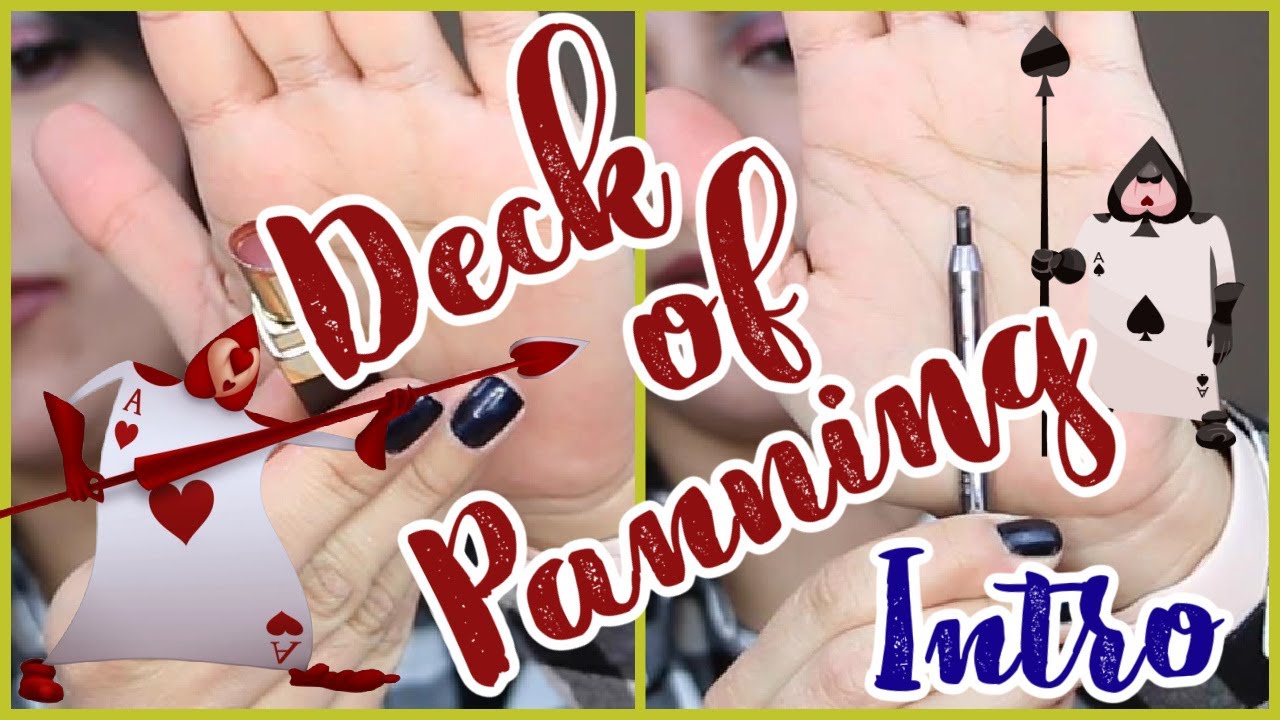 Deck Of Panning Project Pan INTRO | GAME OF CARDS