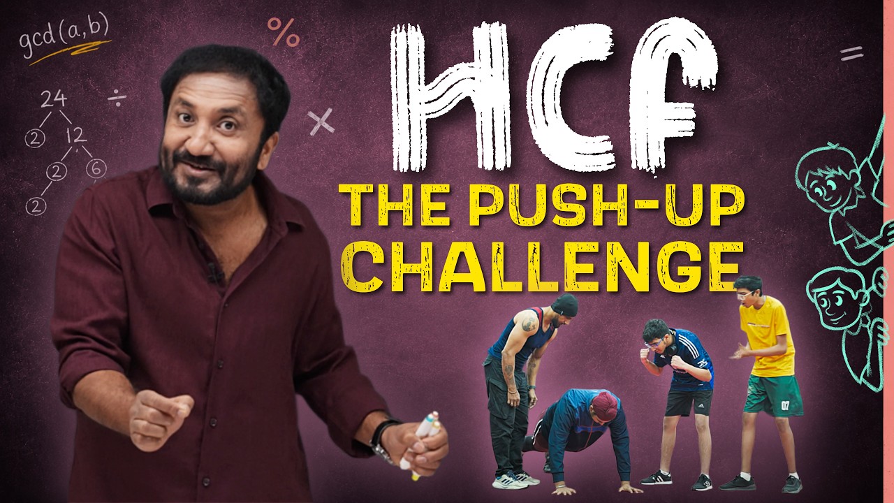 EP 07 - : HCF: The Push-Up Challenge Explained Simply (Basic Mathematics)