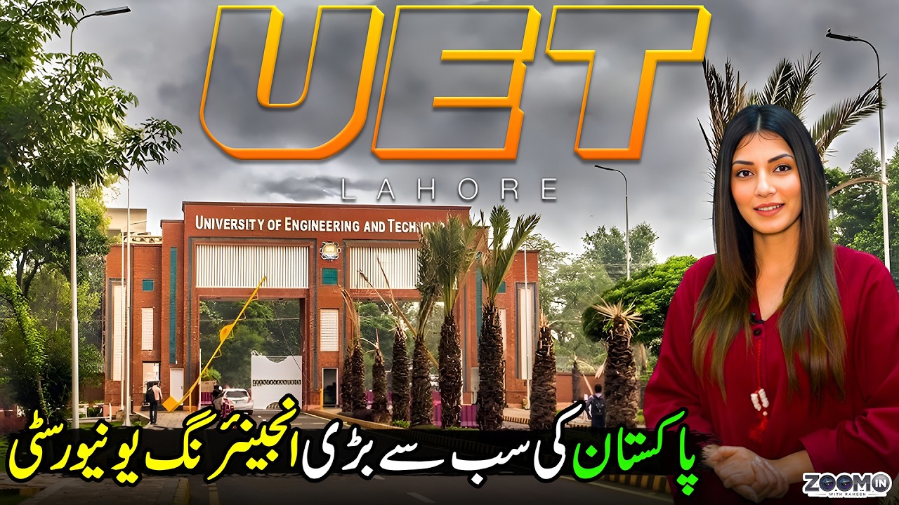 UET Lahore 🏛️ The Pride of Engineering in Pakistan | Zoom In | Discover Pakistan