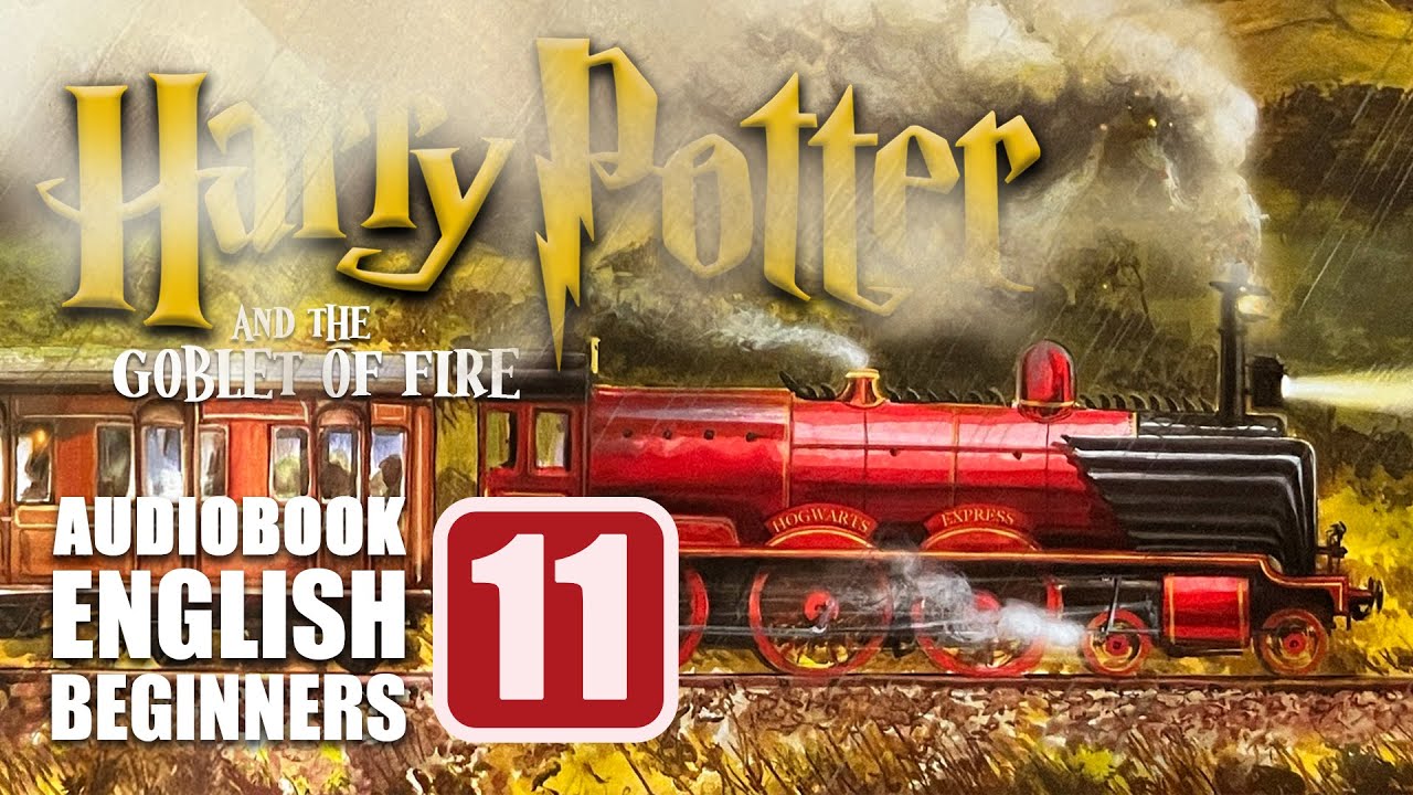 ⚡Harry Potter Book 4 [CH 11]⚡(CEFR A2+) Audiobook with Full Text🧙